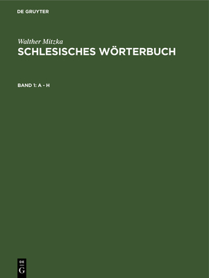 A - H [German] 3112305701 Book Cover
