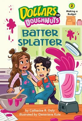 Batter Splatter (Dollars to Doughnuts Book 2): ... 1662670230 Book Cover