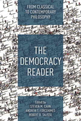 The Democracy Reader: From Classical to Contemp... 1538157551 Book Cover