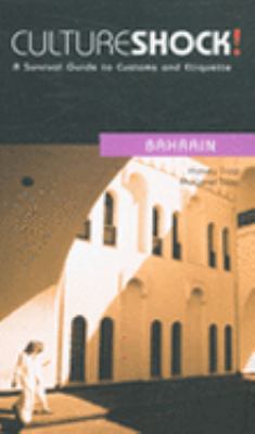 Bahrain (CultureShock) 0462008002 Book Cover