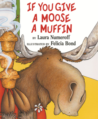 If You Give a Moose a Muffin B0GN2CNLCK Book Cover