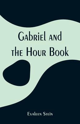 Gabriel and the Hour Book 9353294940 Book Cover