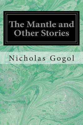 The Mantle and Other Stories 1496153766 Book Cover