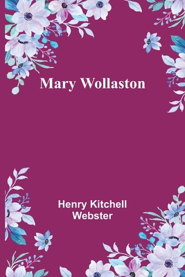 Mary Wollaston 9356908583 Book Cover
