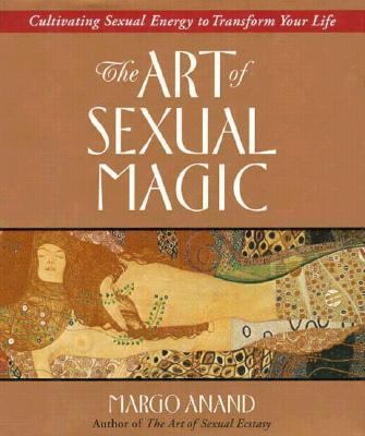 The Art of Sexual Magic 087477814X Book Cover