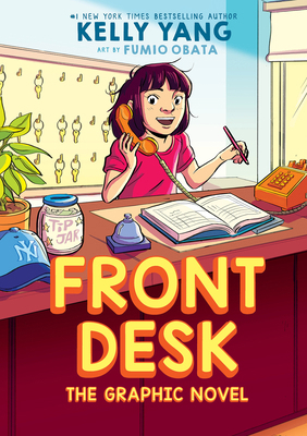 Front Desk: The Graphic Novel 1338856456 Book Cover