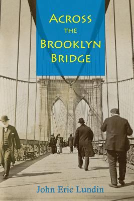 Across the Brooklyn Bridge 1537308866 Book Cover