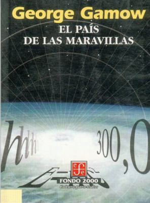 El Pais de Las Maravillas [Spanish] 9681653181 Book Cover