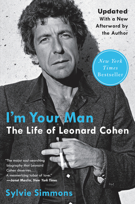 I'm Your Man: The Life of Leonard Cohen 0063114909 Book Cover