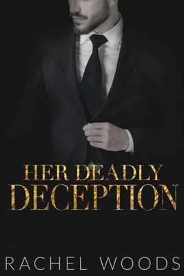 Her Deadly Deception 1943685401 Book Cover