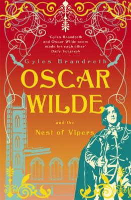Oscar Wilde & the Nest of Vipers 1848542488 Book Cover