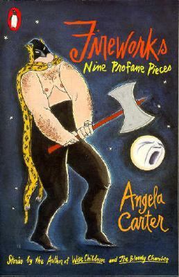Fireworks: Nine Profane Pieces (King Penguin) 0140105883 Book Cover