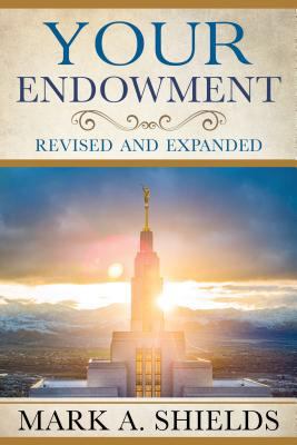 Your Endowment: Revised and Expanded 1462122671 Book Cover