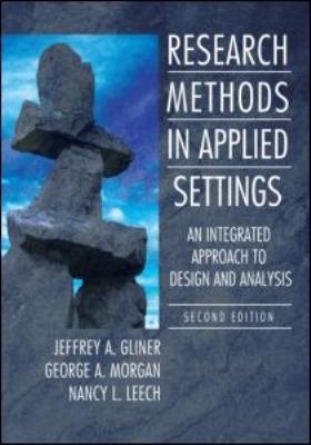 Research Methods in Applied Settings: An Integr... 0805864342 Book Cover