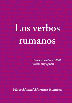 Los verbos rumanos [Spanish] 1409268527 Book Cover