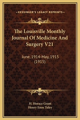 The Louisville Monthly Journal Of Medicine And ... 1169335543 Book Cover