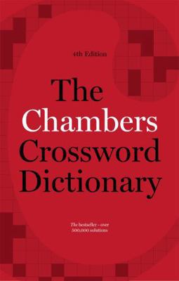 The Chambers Crossword Dictionary 1473608414 Book Cover