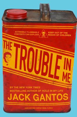 The Trouble in Me 0374379955 Book Cover