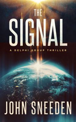 The Signal (Delphi Group) B0BW384M7R Book Cover
