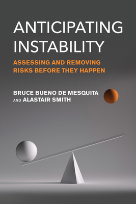 Anticipating Instability: Assessing and Removin... 0262553759 Book Cover