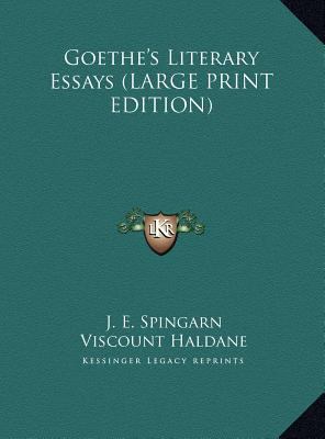 Goethe's Literary Essays [Large Print] 1169909248 Book Cover