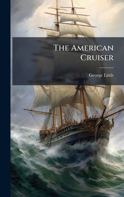 The American Cruiser 1023828928 Book Cover