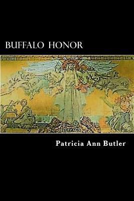 Buffalo Honor 1983481092 Book Cover