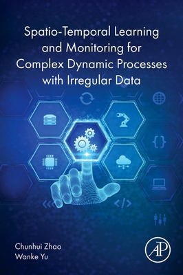 Spatio-Temporal Learning and Monitoring for Com... 044333675X Book Cover