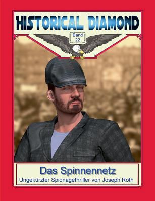 Das Spinnennetz: Spionagethriller [German] 3748172540 Book Cover