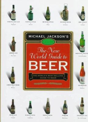 The New World Guide to Beer 0762400919 Book Cover