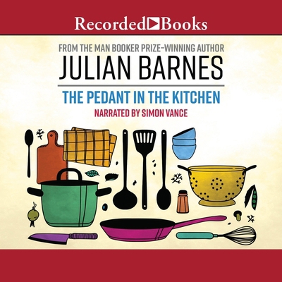 The Pedant in the Kitchen B0C42C42G9 Book Cover