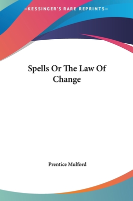Spells or the Law of Change 1161515739 Book Cover