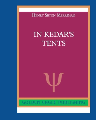 In Kedar's Tents 0464291607 Book Cover