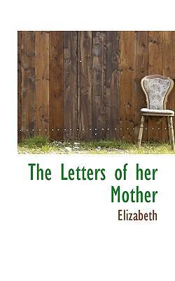 The Letters of Her Mother 1110686757 Book Cover