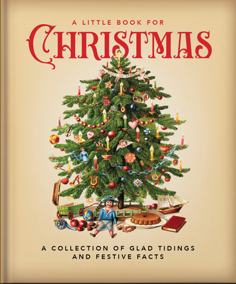 A Little Book for Christmas: A Collection of Gl... 1800692366 Book Cover