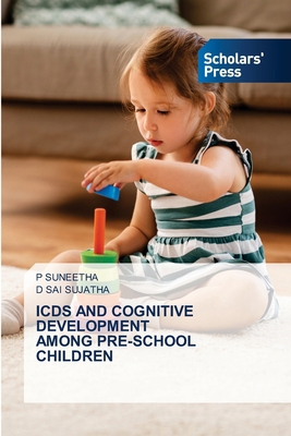 Icds and Cognitive Development Among Pre-School... 6206775127 Book Cover