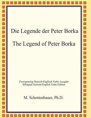 Die Legende der Peter Borka [German] 1484174496 Book Cover