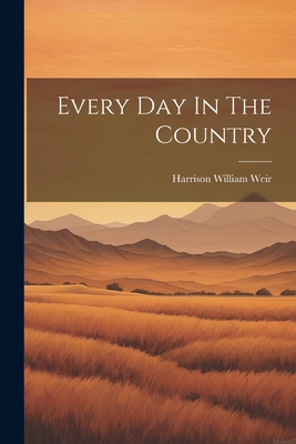 Every Day In The Country 1021169935 Book Cover