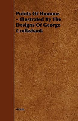 Points Of Humour - Illustrated By The Designs O... 1444698664 Book Cover
