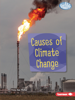 Causes of Climate Change 1728457912 Book Cover