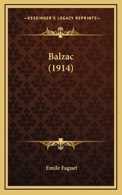 Balzac (1914) 1164310658 Book Cover