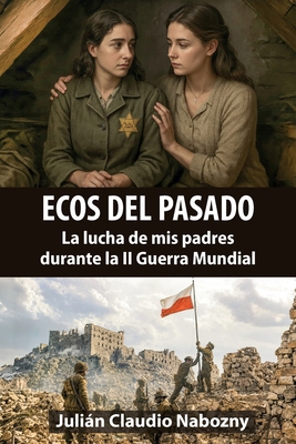 Ecos del pasado [Spanish] B0HJKGR2S1 Book Cover