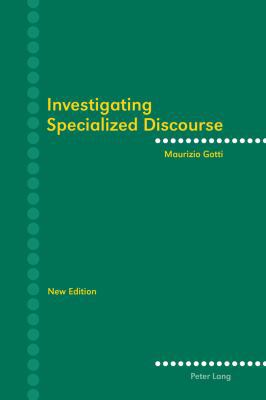 Investigating Specialized Discourse: Third Revi... 3034306709 Book Cover