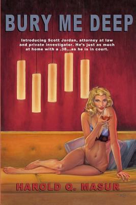 Bury Me Deep 1499718497 Book Cover