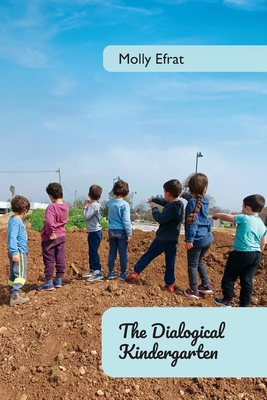 The Dialogical Kindergarten, 9655779254 Book Cover