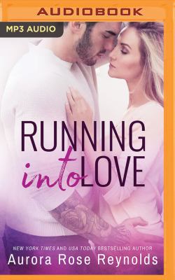 Running Into Love 1543601103 Book Cover