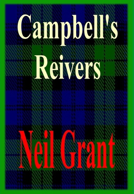 Campbell's Reivers 1847539149 Book Cover