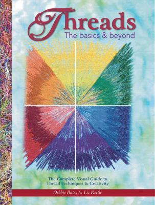 Threads: The Basics & Beyond: The Complete Visu... 1935726323 Book Cover