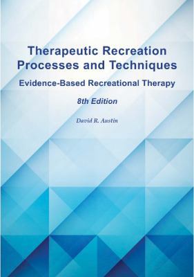 Therapeutic Recreation Processes and Techniques, 8            Book Cover