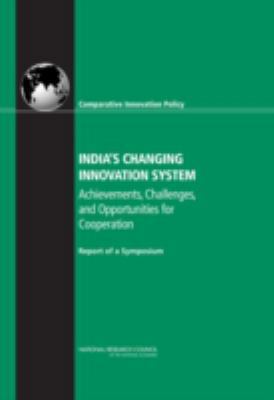 India's Changing Innovation System: Achievement... 0309104831 Book Cover